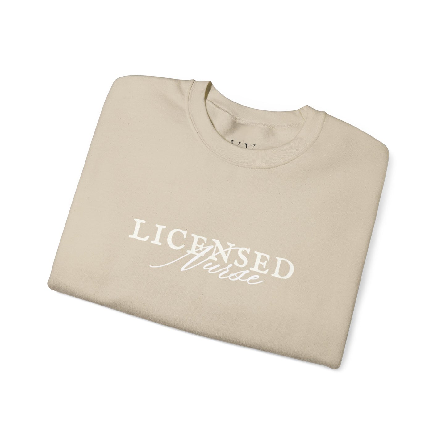 Licensed Nurse Sweatshirt