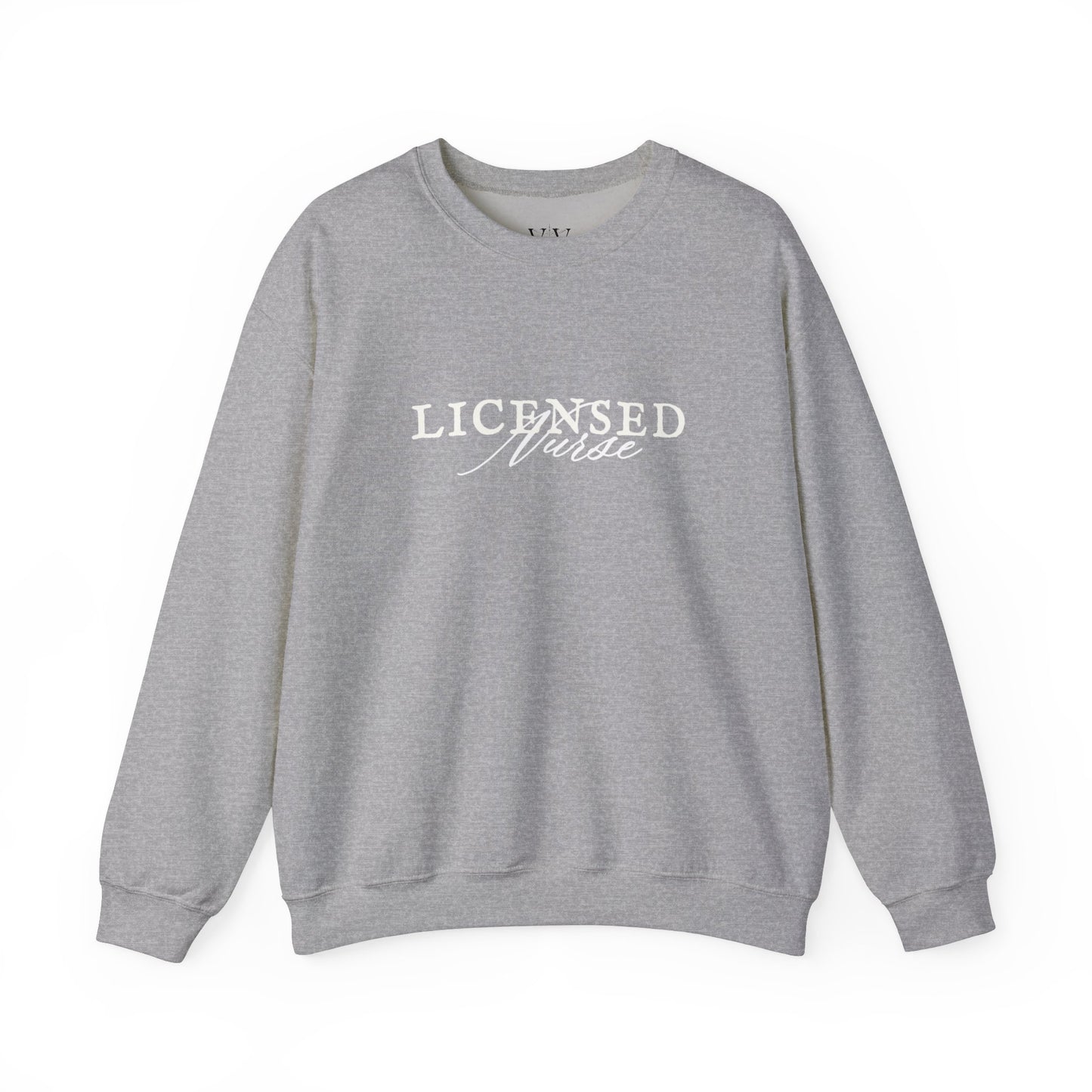 Licensed Nurse Sweatshirt