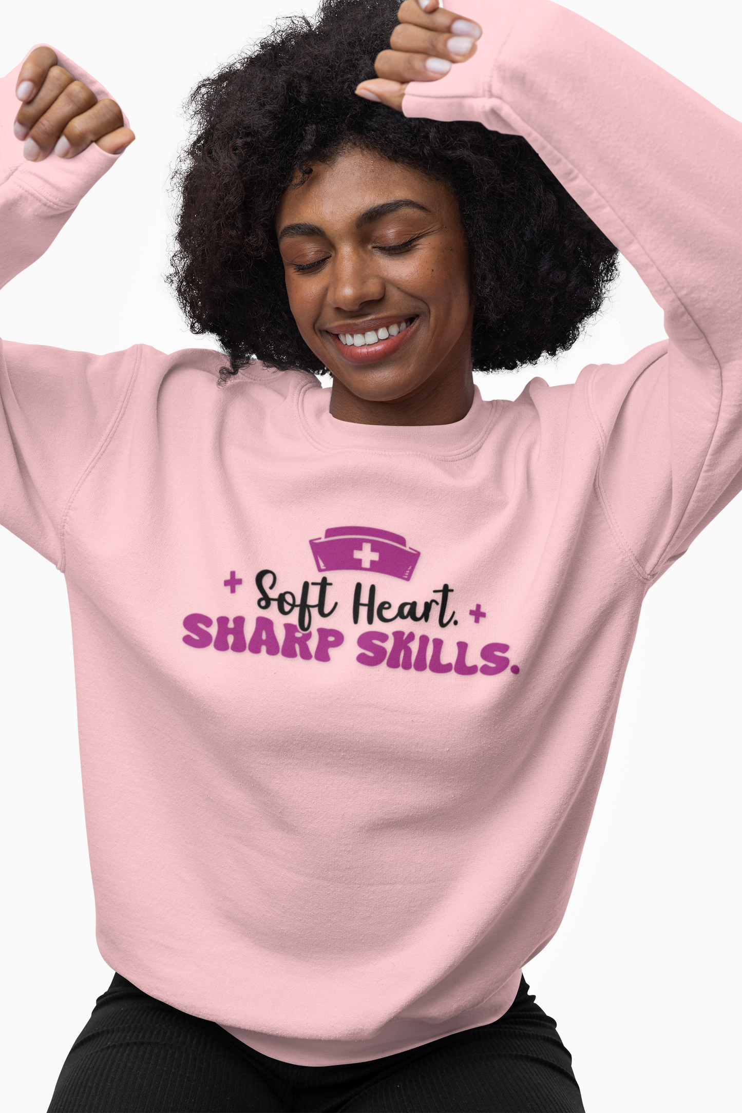 Nurse Crewneck Sweatshirt "Soft Heart. Sharp Skills." Comfort Pullover for Nurses