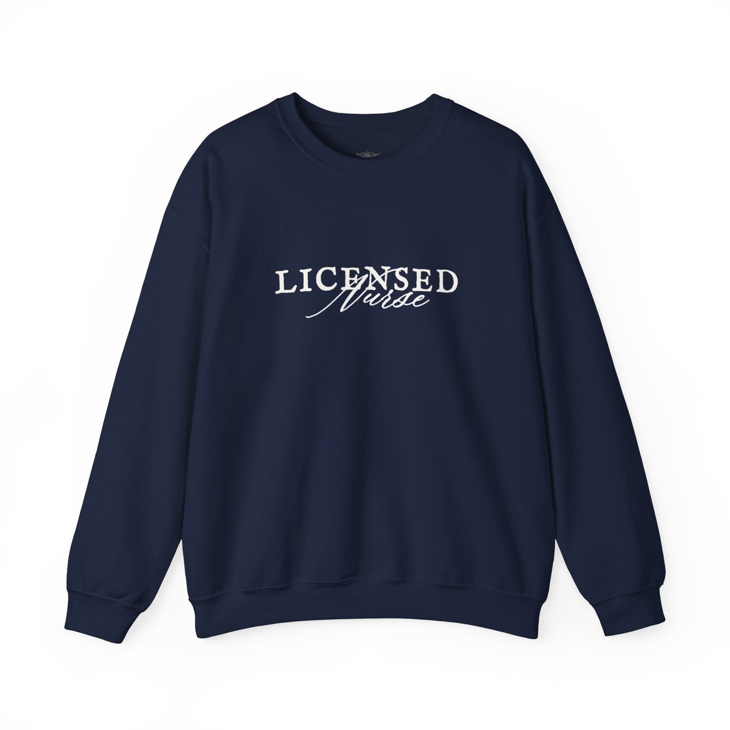 Licensed Nurse Sweatshirt