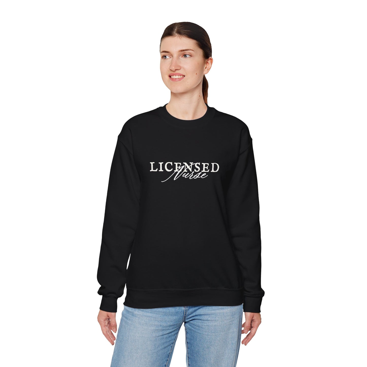 Licensed Nurse Sweatshirt