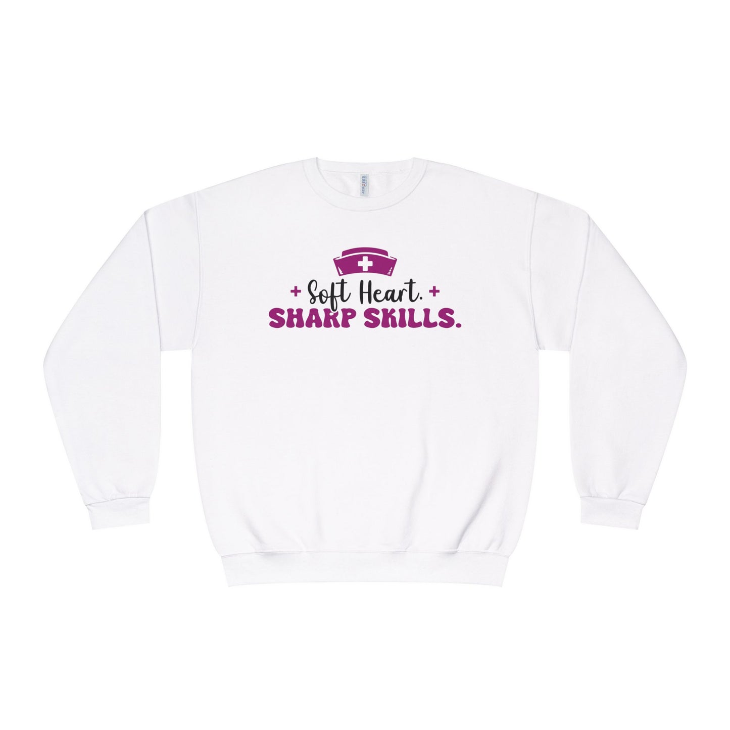 Nurse Crewneck Sweatshirt "Soft Heart. Sharp Skills." Comfort Pullover for Nurses